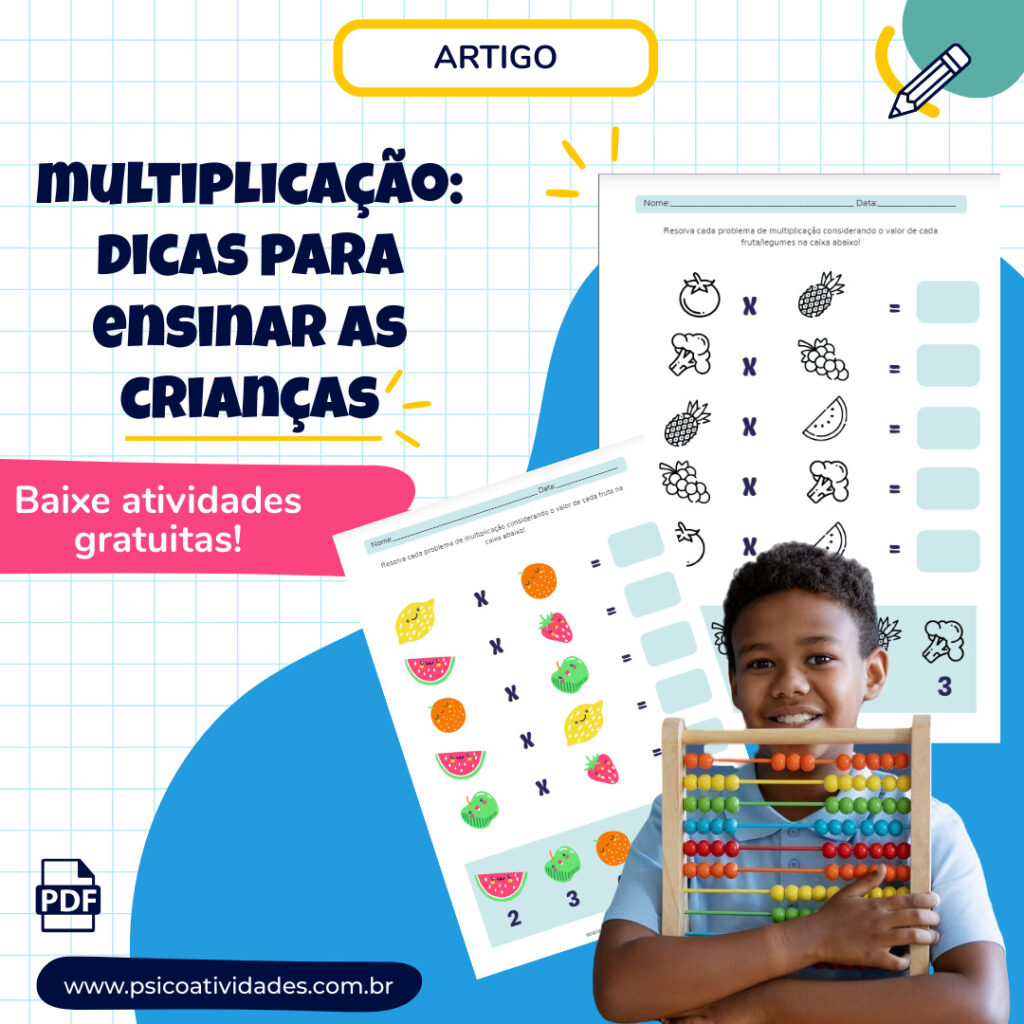 ➤ MULTIPLICAÇÃO: Dicas para ensinar crianças